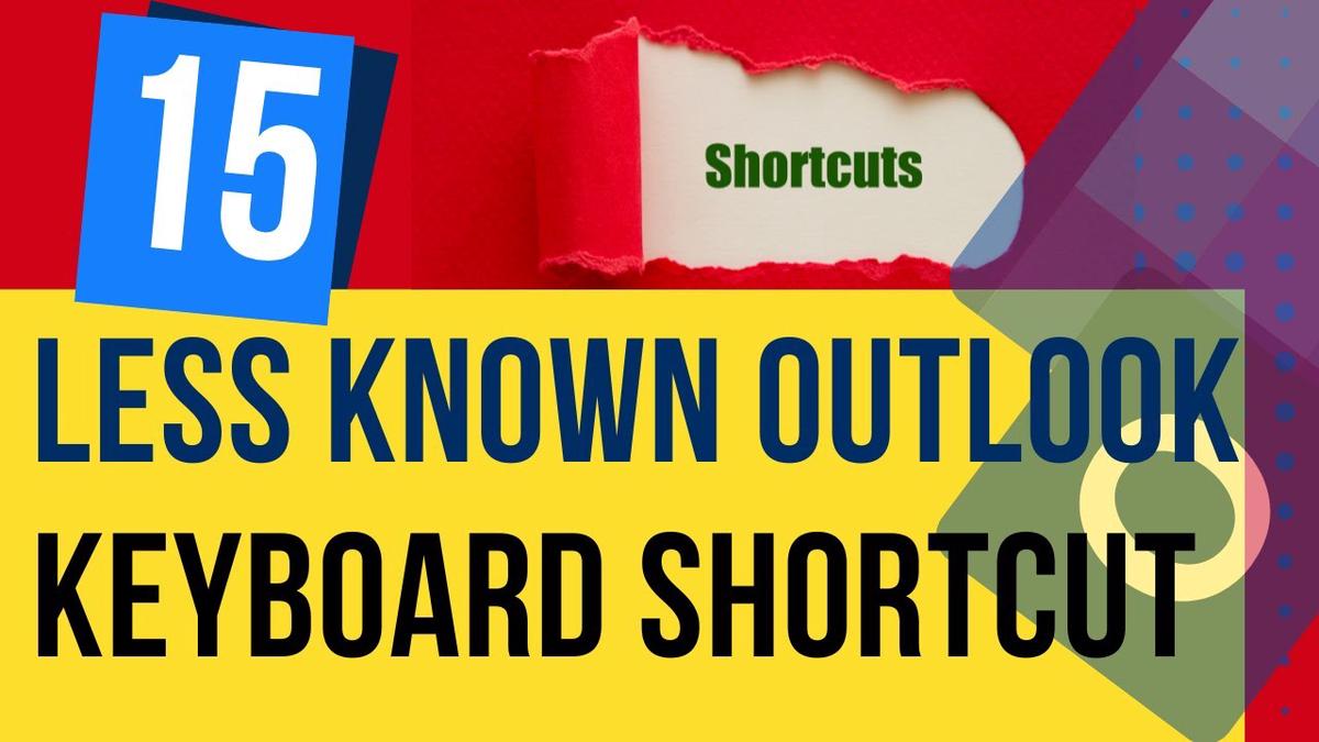'Video thumbnail for [15] LESS KNOWN OUTLOOK KEYBOARD SHORTCUT!'