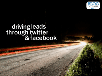 Driving Leads Through Twitter and Facebook