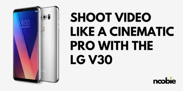 LG V30 Review