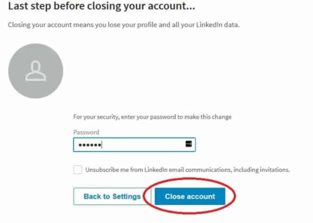 Step 6 | How To Delete LinkedIn Account In Just A Few Easy Steps | how to delete linkedin account | deleting your linkedin account