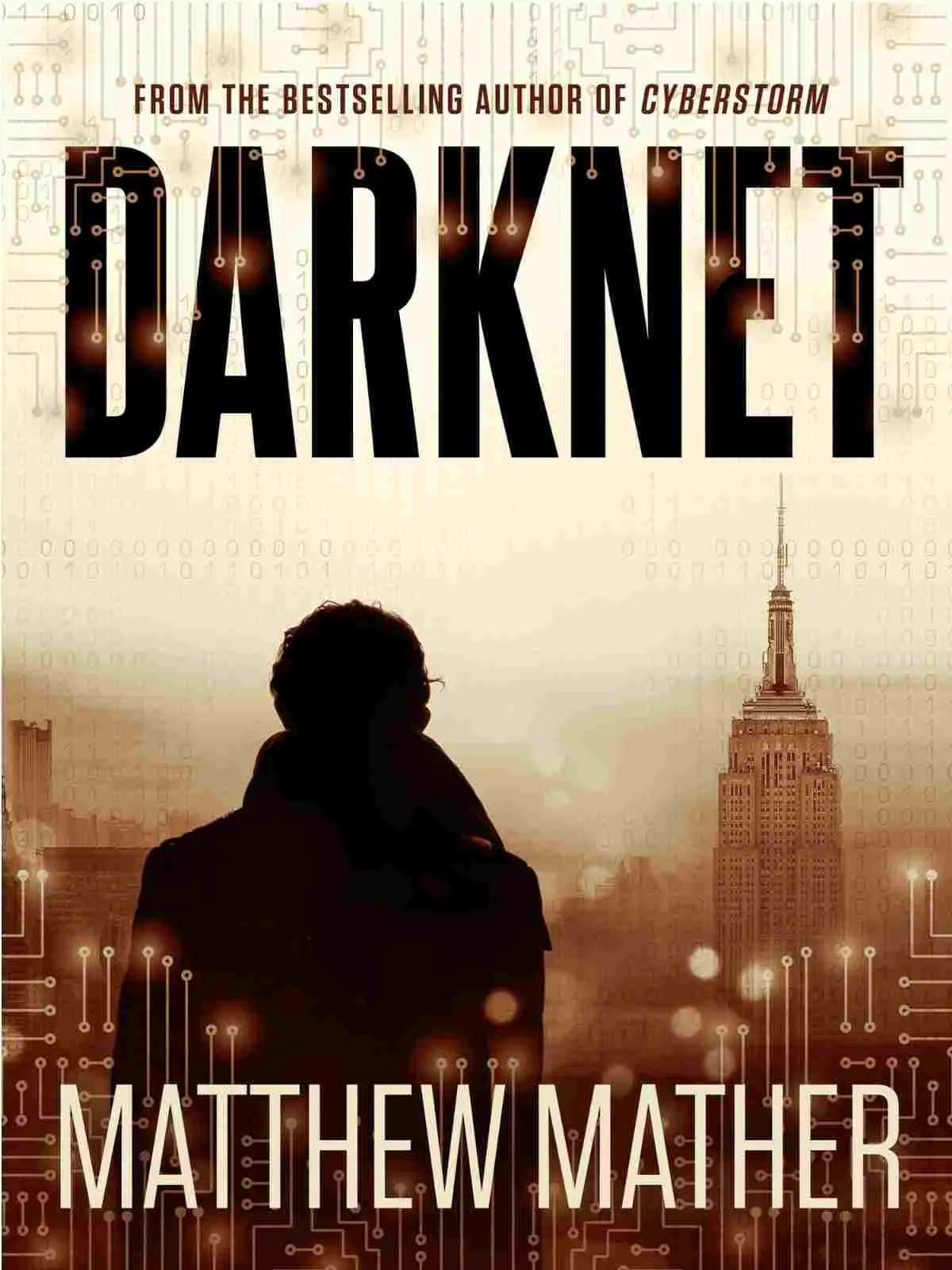 Darknet by Mathew Mather ($5.99) | Amazon's Best Selling Tech Kindle eBooks