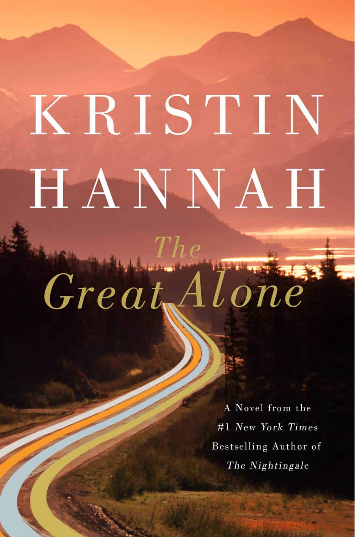 Mom: The Great Alone by Kristin Hannah | Top Kindle Books of 2018 | Gift Ideas For Each Member of the Family