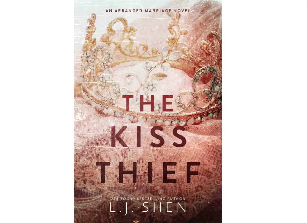 The Kiss Thief By LJ Shen  | The Kiss Thief | Kindle Unlimited Best Reads Of All Time