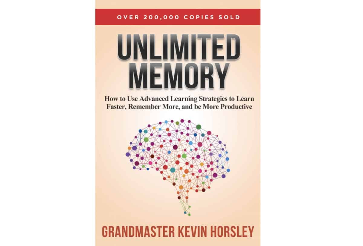 Unlimited Memory: How to Use Advanced Learning Strategies to Learn Faster, Remember More and be More Productive by Kevin Horsley | Kindle Unlimited Best Reads Of All Time