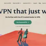 ExpressVPN - The VPN that just works